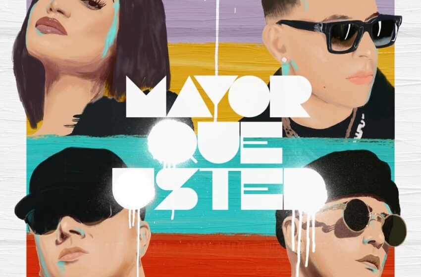  Natti Natasha, Daddy Yankee, Wisin & Yandel – Mayor Que Usted