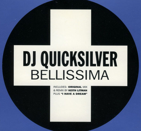  DJ Quicksilver – Bellissima