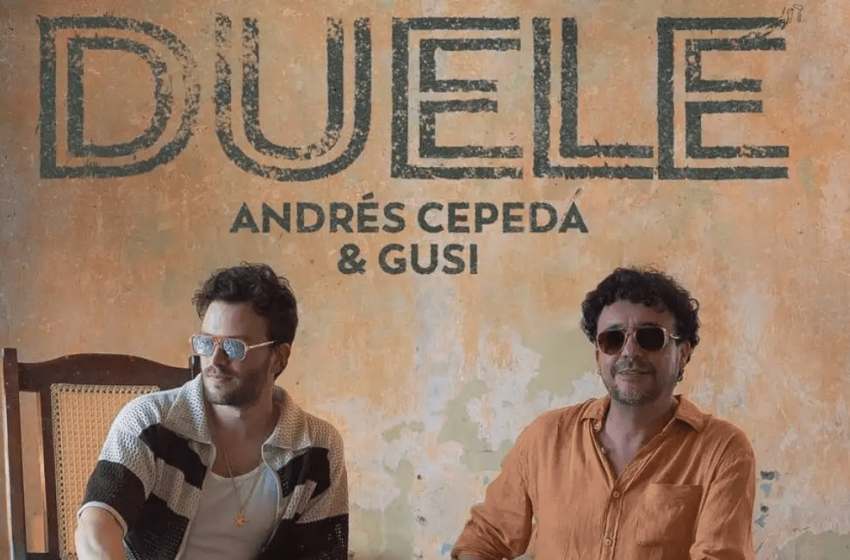  Gusi se une a Andrés Cepeda para lanzar nueva música titulada “Duele”