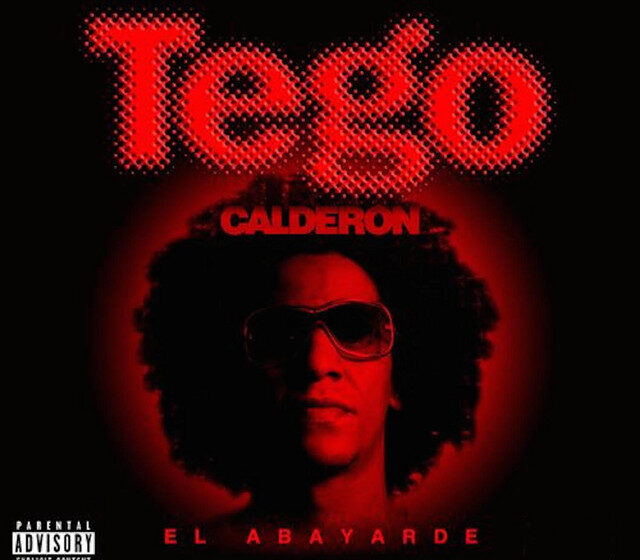  Tego Calderón – Pa’ que retocen